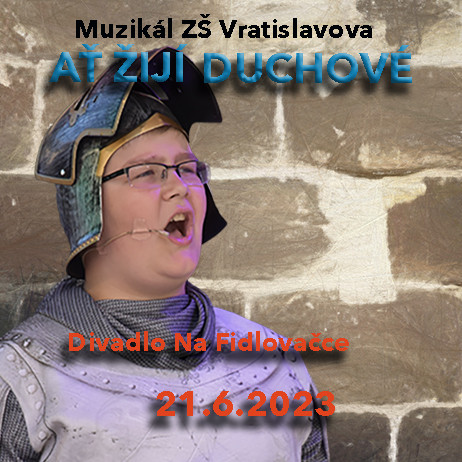 AŤ ŽIJÍ DUCHOVÉ